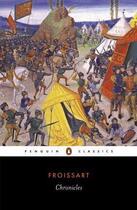 Couverture du livre « Chronicles » de Jean Froissart aux éditions Penguin Books Ltd Digital