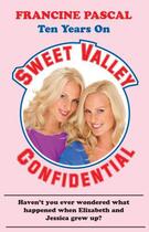 Couverture du livre « Sweet Valley Confidential » de Pascal Francine aux éditions Random House Digital