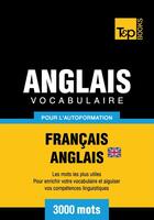 Couverture du livre « Vocabulaire Français-Anglais-BR pour l'autoformation - 3000 mots » de Andrey Taranov aux éditions T&p Books
