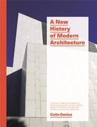 Couverture du livre « A new history of modern architecture » de Colin Davies aux éditions Laurence King