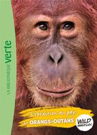 Couverture du livre « The wild immersion t.3 ; expédition au pays des orangs-outans » de  aux éditions Hachette Jeunesse