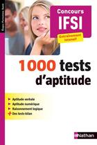 Couverture du livre « 1000 tests d'aptitude ; entraînement intensif » de Elisabeth Simonin aux éditions Nathan