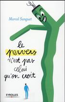 Couverture du livre « Le pervers n'est pas celui que l'on croit » de Marcel Sanguet aux éditions Eyrolles