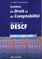 Couverture du livre « Descf Synthese Droit Et Comptabilite Epreuve N.1 » de M Scaramuzza et C-J Allali aux éditions Foucher