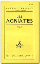 Couverture du livre « Les Agriates » de Pierre Benoit aux éditions Albin Michel