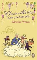 Couverture du livre « Chamailleries amoureuses » de Martha Waters aux éditions J'ai Lu