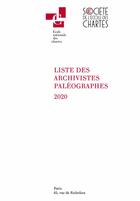 Couverture du livre « Liste des archivistes paleographes 2020 » de Societe De L'Ecole D aux éditions Ecole Nationale Des Chartes