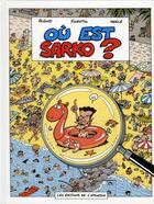 Couverture du livre « Où est Sarko ? » de Herle et Albert Algoud et Pascal Fioretto aux éditions L'opportun