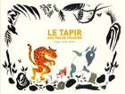 Couverture du livre « Le tapir aux pas de velours » de Han-Min Kim aux éditions Cambourakis