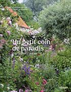 Couverture du livre « Un petit coin de paradis : l'art du petit jardin » de Isabelle Olikier-Luyten aux éditions Eugen Ulmer