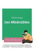 Couverture du livre « Reussir son bac de francais 2023 : analyse des miserables de victor hugo » de Victor Hugo aux éditions Bac De Francais