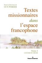 Couverture du livre « Textes missionnaires dans l'espace francophone - tome 2. l'envers du decor » de Guy Poirier aux éditions Hermann