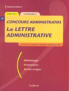 Couverture du livre « La Lettre Administrative » de Francoise Epinette aux éditions Vuibert