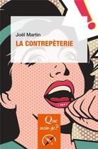 Couverture du livre « La contrepèterie » de Joel Martin aux éditions Que Sais-je ?