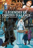 Couverture du livre « Légendes et contes d'Alsace » de Nicole Lazzarini et Jean-Noel Rochut aux éditions Ouest France