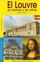 Couverture du livre « El louvre en fechas y en cifras - edition bilingue » de Serge Prigent aux éditions Gisserot