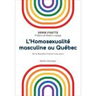 Couverture du livre « L'homosexualité masculine au Québec : de la Nouvelle-France à nos jours » de Serge Fisette aux éditions Quebec Amerique