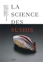 Couverture du livre « La science des sushis » de Jun Takashi aux éditions Chene