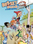 Couverture du livre « Basket dunk Tome 4 » de Christophe Cazenove et Arnaud Plumeri et Mauricet aux éditions Bamboo
