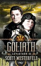 Couverture du livre « Léviathan Tome 3 ; Goliath » de Scott Westerfeld aux éditions 12-21