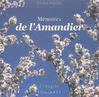 Couverture du livre « Memoires de l'amandier » de Gerard Rossini aux éditions Equinoxe