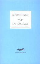 Couverture du livre « Avis de passage » de Michel Luneau aux éditions Joca Seria