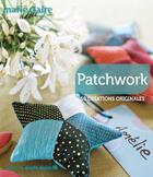 Couverture du livre « Patchwork ; 50 créations originales » de  aux éditions Marie-claire