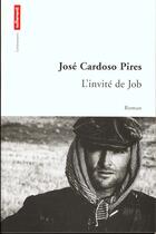 Couverture du livre « L'Invite De Job » de Jose Cardoso-Pires aux éditions Autrement