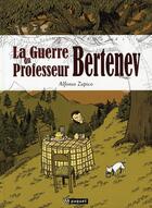 Couverture du livre « La guerre du professeur Bertenev » de Alfonso Zapico aux éditions Paquet
