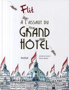 Couverture du livre « À l'assaut du grand hôtel » de Johannes Hucke aux éditions Nord-sud