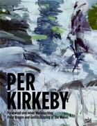 Couverture du livre « Per kirkeby polar breeze and gentle lapping of the waves » de Siegfried Gohr aux éditions Hatje Cantz