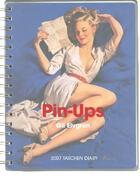 Couverture du livre « Pin-ups ; 2007 taschen diary » de Gil Elvgren aux éditions Taschen