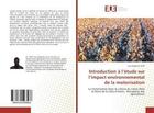 Couverture du livre « Introduction a l'etude sur l'impact environnemental de la motorisation - la motorisation dans la cul » de  aux éditions Editions Universitaires Europeennes