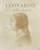 Couverture du livre « Leonardo ; la bella svelata » de Elisabetta Gnignera aux éditions Scriptamaneant