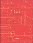 Couverture du livre « The Great Indoors Notebook (Frame) /Anglais » de Frame aux éditions Frame
