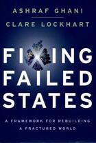 Couverture du livre « Fixing Failed States: A Framework for Rebuilding a Fractured World » de Lockhart Clare aux éditions Oxford University Press Usa