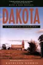 Couverture du livre « Dakota » de Kathleen Norris aux éditions Houghton Mifflin Harcourt