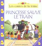 Couverture du livre « Princesse Sauve Le Train » de Heather Amery aux éditions Usborne