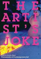 Couverture du livre « The artist's joke » de Higgie Jennifer aux éditions Whitechapel Gallery