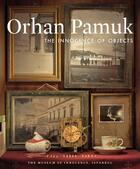 Couverture du livre « THE INNOCENCE OF OBJECTS » de Orhan Pamuk aux éditions Abrams