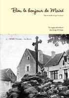 Couverture du livre « Bien le bonjour de mair » de La Grange De Mercure aux éditions Lulu