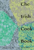 Couverture du livre « The Irish cookbook » de Jp Mcmahon aux éditions Phaidon Press