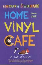 Couverture du livre « HOME FROM THE VINYL CAFE » de Stuart Mclean aux éditions Granta Books