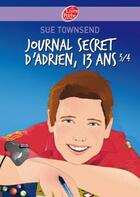 Couverture du livre « Journal secret d'Adrien, 13 ans 3/4 » de Townsend/Lutter aux éditions Le Livre De Poche Jeunesse