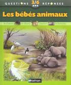 Couverture du livre « Bebes animaux » de Vandewiele/Wirth aux éditions Nathan