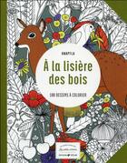 Couverture du livre « À la lisière des bois ; aux sources du bien-être » de Knapfla aux éditions Solar