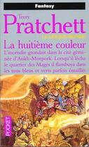 Couverture du livre « Les annales du Disque-monde Tome 1 : la huitième couleur » de Terry Pratchett aux éditions Pocket