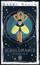 Couverture du livre « Scholomance Tome 2 : Promotion funeste » de Naomi Novik aux éditions J'ai Lu