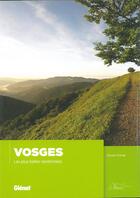 Couverture du livre « Vosges, les plus belles randonnées » de Olivier Frimat aux éditions Glenat