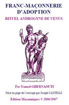 Couverture du livre « Rituel androgyne de Vénus » de Yonnel Ghernaouti aux éditions Editions Maconniques
